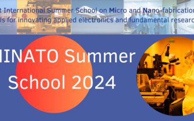 International Summer School on Micro and Nano-fabrication tools for innovating applied electronics and fundamental research (MINATO 2024)